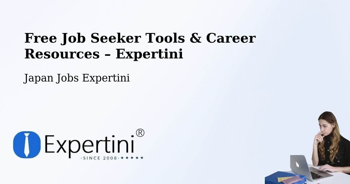 Free Job Seeker Tools & Career Resources – Kamogawa - Kamogawa, Japan Jobs Expertini